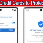 Android and Chrome Users Can Soon Generate Virtual Credit Cards to Protect Real Ones
